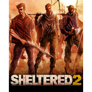 Игра Sheltered 2 для ПК (Ключ активации Steam) лучшая модель в Днепре