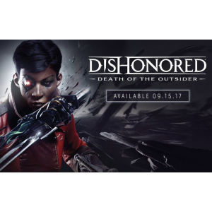 Ключ активации Steam | Dishonored: Death of the Outsider в Днепре